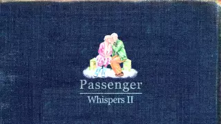 The Way That I Need You - Passenger (Audio)