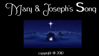 Mary and Joseph's Song🎶💗