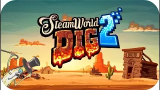 Steamworld Dig 2 #3 - Windy Plains
