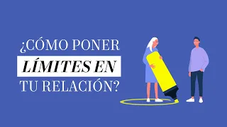 ¿Cómo poner límites en tu relación? | Martha Debayle