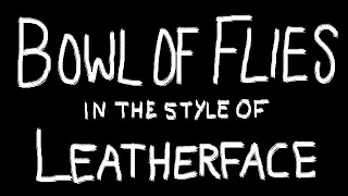 Leatherface – Bowl of Flies (Karaoke)