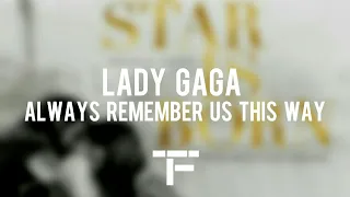 [TRADUCTION FRANÇAISE] Lady Gaga - Always Remember Us This Way