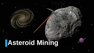 How can Asteroid Mining change the future?