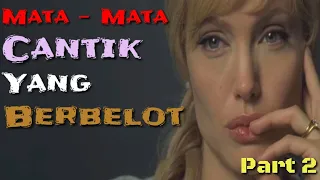 Agen mata-mata cantik yang berbelot part 2 - Alur Cerita Film Salt Part 2