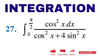 Evaluate the definite integral int0^pi/2cos^2x dx/cos^2x + 4sin^2x Q27 Miscellaneous Integration