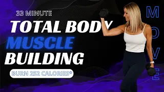 33 Minute Total Body Muscle Building Workout at Home