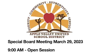 AVUSD Special Board Meeting March 29, 2023