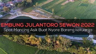 MANCING IKAN TERKECIL | Embung Julantoro Panggungharjo Sewon Bantul 2022