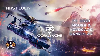 COMANCHE FIRST LOOK PC 2021 MOUSE AND KEYBOARD GAME PLAY