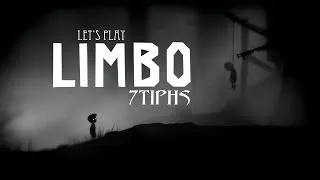 Женский взгляд на LIMBO от 7Tiphs - #2