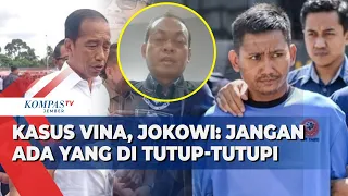Soal kasus Vina Cirebon, Presiden Jokowi Minta Jangan Ada yang Ditutup-tutupi!