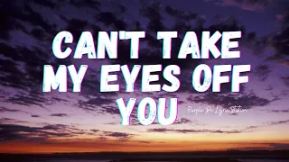 Can't take my eyes off you - Renee Dominique Cover (Lyrics)