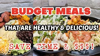 HEALTHY MEALS YOU'LL LOVE TO EAT | CHEAP MEALS THAT DON'T TASTE CHEAP