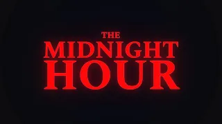 Scary Campfire Stories, Countdown to Friday the 13th... - THE MIDNIGHT HOUR 0001