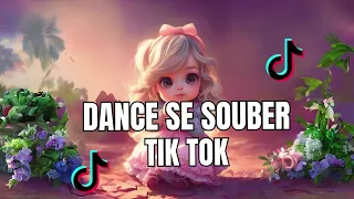 DANCE SE SOUBER {Tik Tok 2024} Tente não dançar🎉🎉🌹