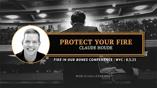 Protect Your Fire - Claude Houde - Fire in Our Bones - NYC