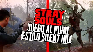 JUEGO DE TERROR ESTILO RESIDENT EVIL, SILENT HILL Y OBSCURE ESTA MUY GOD!  - STRAY SOULS
