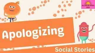 Apologizing - Social Story