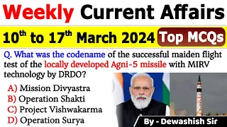 10th March to 17th March 2024 Current | March 2024 Weekly MCQs Current Affairs | Current Affair 2024