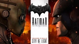 Batman : The Telltale Series - Episode 5 - City of Light