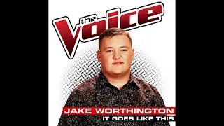 Jake Worthington | It Goes Like This | Studio Version | The Voice 6