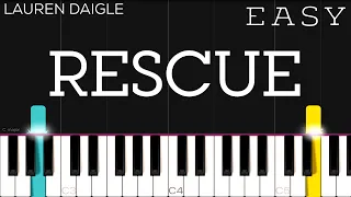 Lauren Daigle - Rescue | EASY Piano Tutorial
