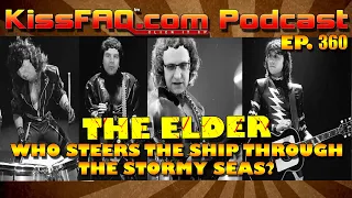 KissFAQ Podcast Ep.360 - Who Steers the Ship through the Stormy Seas?