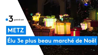 Le marché de Noël de Metz élu 3e plus beau d'Europe selon un concours sur internet