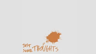 Packy - Just Some Thoughts