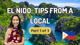 KNOW BEFORE YOU GO TO EL NIDO. Hassle free travel to EL NIDO, PHILIPPINES