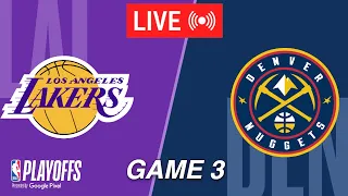 NBA LIVE! Los Angeles Lakers vs Denver Nuggets Game 3 | April 25, 2024 | 2024 NBA Playoffs Live 2K