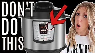 10 MISTAKES You Are making With Your Instant Pot - Instant Pot 101