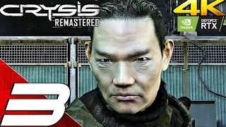 CRYSIS REMASTERED Gameplay Walkthrough PART 3 (4K 60FPS) PC/PS5/Series X (Ray Tracing)