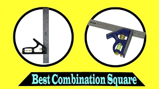 Top 5 Best Combination Square Review 2022