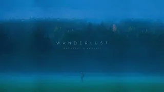 Wanderlust - Øneheart, Kazukii [10 Hours]