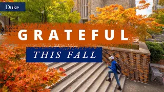 Grateful this Fall | Duke University