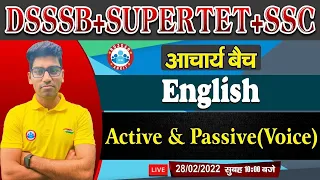 Active & Passive Voice In English Grammar, English for SUPERTET, DSSSB TGT/PGT/PRT #16