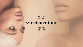 Ariana Grande - break up with your girlfriend, i'm bored (Sweetener Tour - Studio Version)