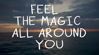 Abraham Hicks - FEEL THE MAGIC ALL AROUND YOU