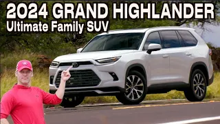 Is The 2024 Toyota Grand Highlander the Ultimate Family SUV on Everyman Driver