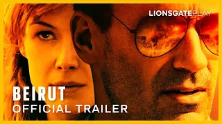 Beirut Official Trailer | Jon Hamm | Rosamund Pike | Jay Potter | LionsgatePlay
