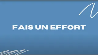 Elliot June | Fais un effort (Lyrics Vidéo)