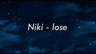 Niki - lose (Official Lyric)