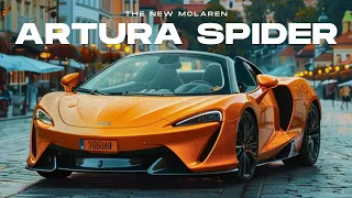 The New 2025 McLaren Artura Spider: Open-Air Supercar Performance with Hybrid Efficiency