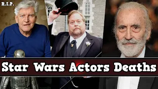 Star Wars Actors Who have Died, #StarWars