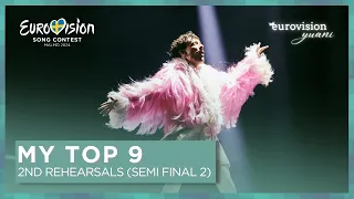 🇸🇪 Eurovision 2024 | SECOND REHEARSALS (SEMI-FINAL 2) - MY TOP 09
