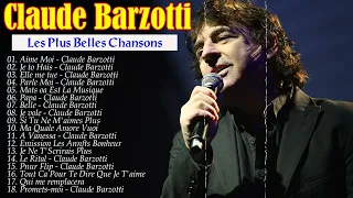 Claude Barzotti  Les Plus Belles Chansons 🌹 Claude Barzotti  Greatest Hits 🙏#rip #claudebarzotti 😢