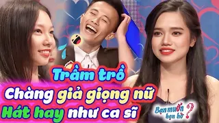 🥰 Chàng trai giả giọng nữ hát hay như ca sĩ khiến bạn gái và cả trường quay mê mệt 😍 Bạn Muốn Hẹn Hò