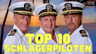 Die TOP 10 HITS unserer SCHLAGERPILOTEN 😍 Mega Hit Mix 👨🏻‍✈️