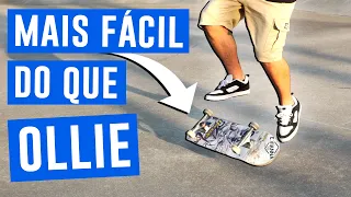 MANOBRAS MAIS FÁCEIS QUE O OLLIE - Skate Para Iniciantes - SKTBR